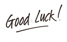 good luck
